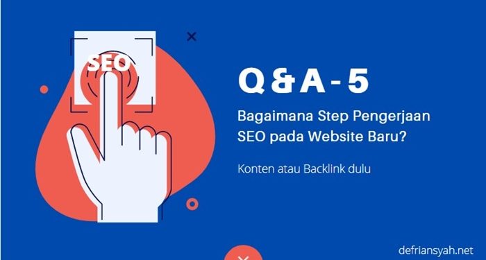 Bagaimana step pengerjaan SEO untuk website baru
