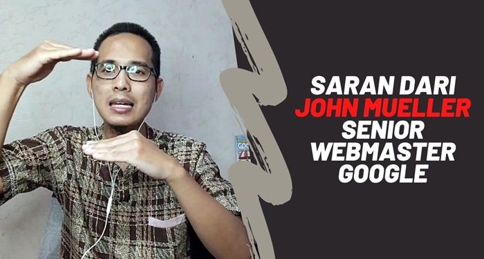 Saran dari John Muelluer Senior Webmaster Google Tentang Pencurian Konten