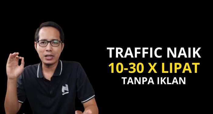 Traffic Naik 10-30X Lipat