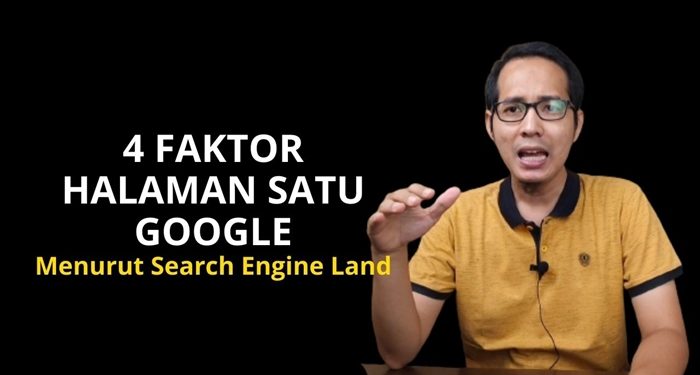 4 Faktor Halaman Satu Google