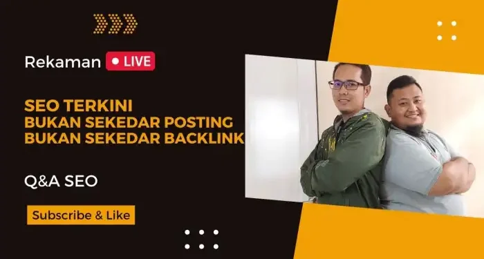 SEO Terkini Bukan Sekedar Posting dan Backlink